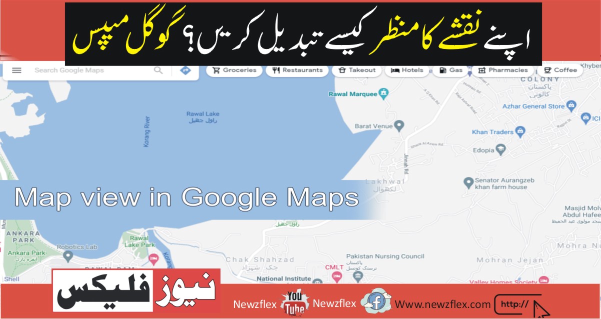 How to change your map view – Google Maps