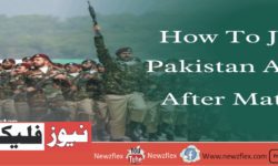 How to Join Pakistan Army After Matric