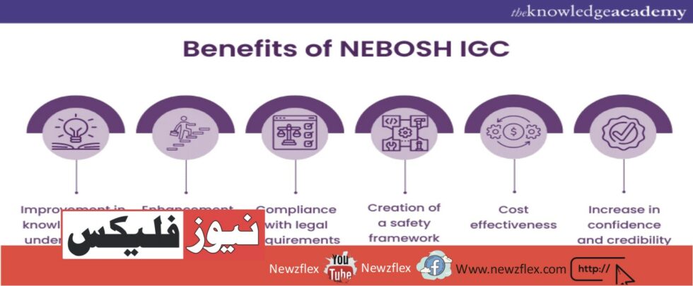 Benefits of Choosing NEBOSH Course from The Knowledge Academy